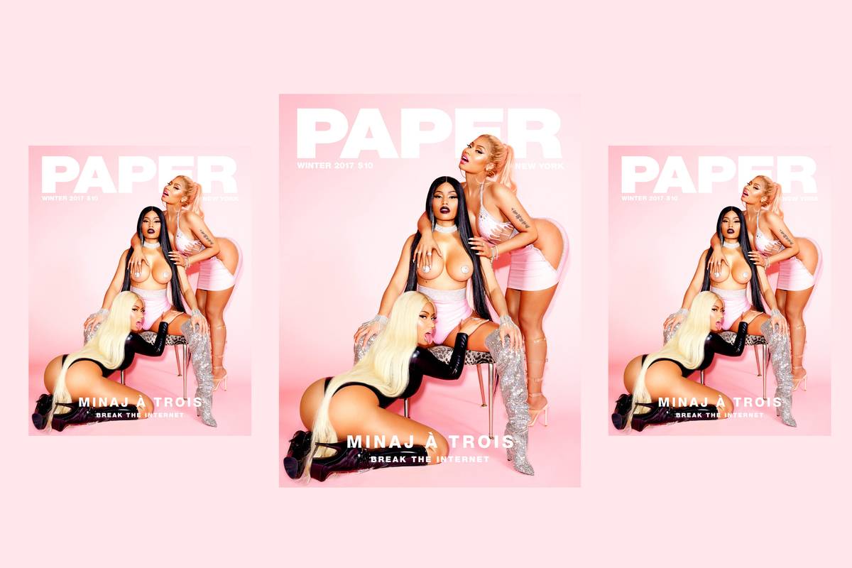 Nicki Minaj Breaks The Internet - PAPER Magazine Nicki Minaj Breaks The Internet - PAPER Magazine